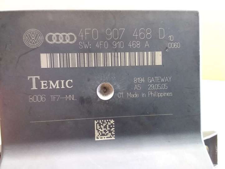 5F0907468D Audi A6 S6 C6 4F Gateway valdymo modulis