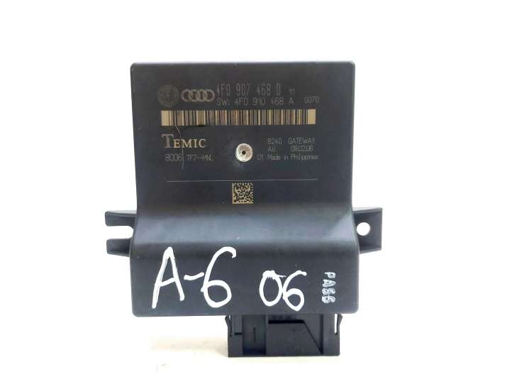 4F0907468D Audi A6 S6 C6 4F Gateway valdymo modulis