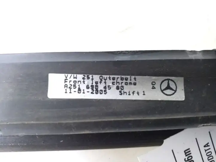 Mercedes-Benz R W251 (2005 - 2013) A2516904580 Накладка стекла передней двери — фото 2