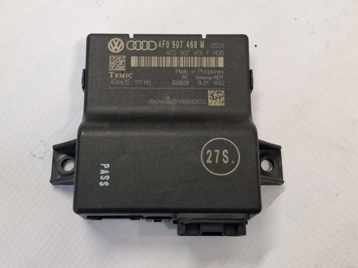 4F0907468M Audi A6 S6 C6 4F Gateway valdymo modulis